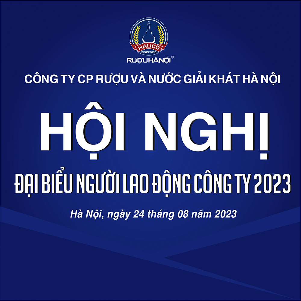 HALICO TỔ CHỨC HỘI NGHỊ ĐẠI BIỂU NGƯỜI LAO ĐỘNG 2023